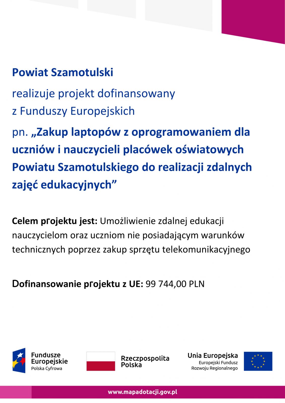 Plakat: Powiat Szamotulski realizuje projekt dofinansowany z Funduszy Europejskich pn. 